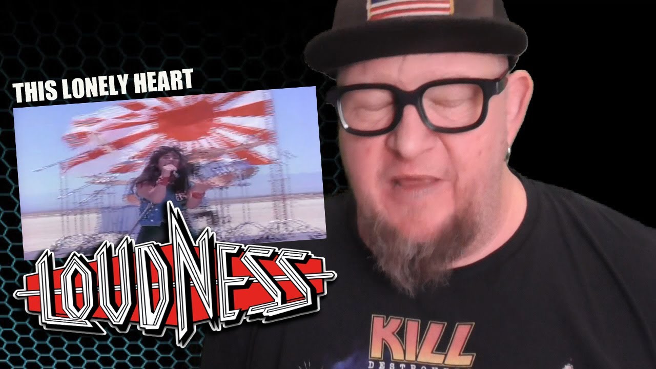LOUDNESS - This Lonely Heart (First Reaction)