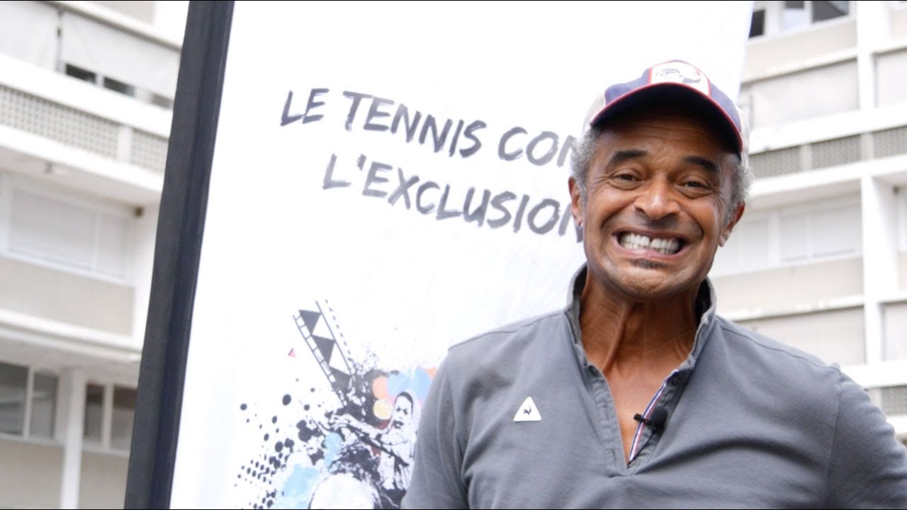 Yannick Noah et Fête le mur : le tennis contre l'exclusion !