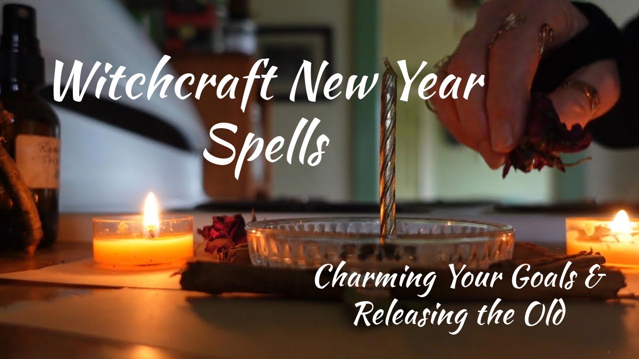 Witchcraft Manifestation & Release Spells for the New Year