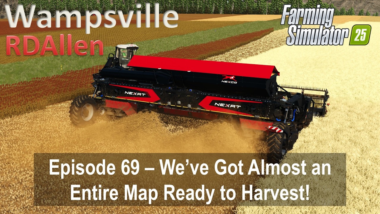 We've Got Almost an Entire Map Ready to Harvest! | E69 Wampsville NY | Farming Simulator 25