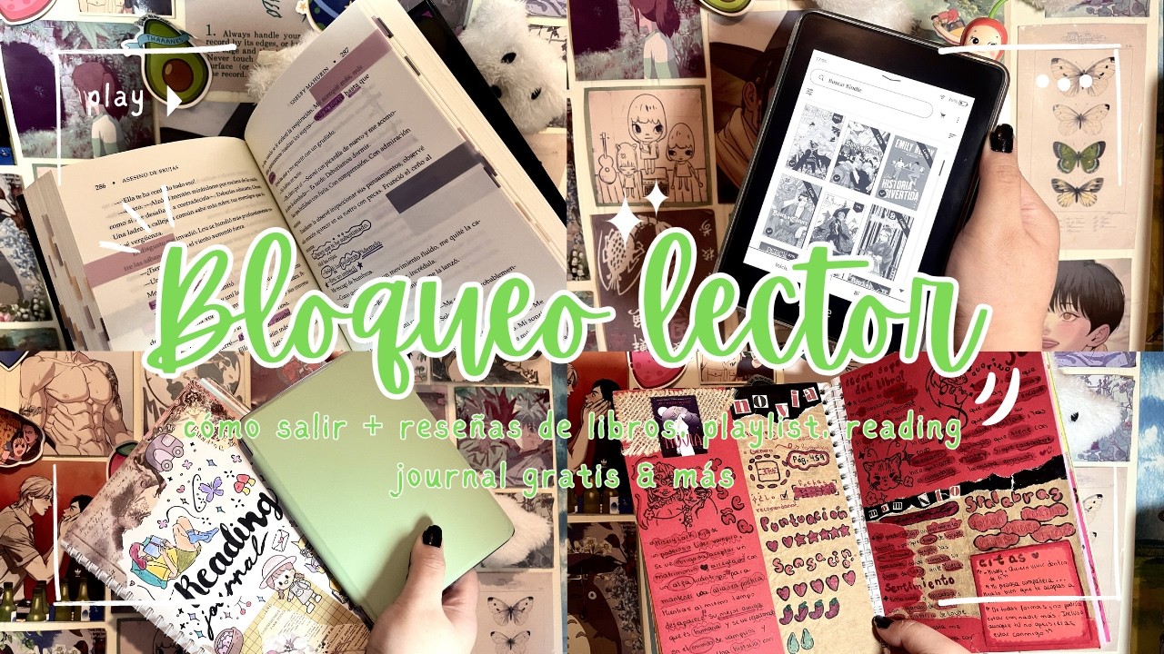 Bloqueo lector: cómo salir + libros, playlist y journal 📚🎧