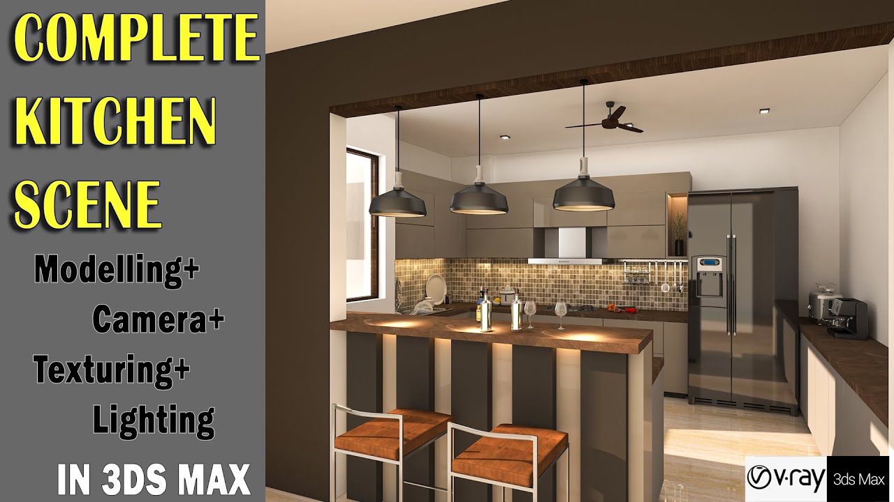 Complete Kitchen Scene in 3ds max | Modelling +Camera Setting +Texturing and Lighting