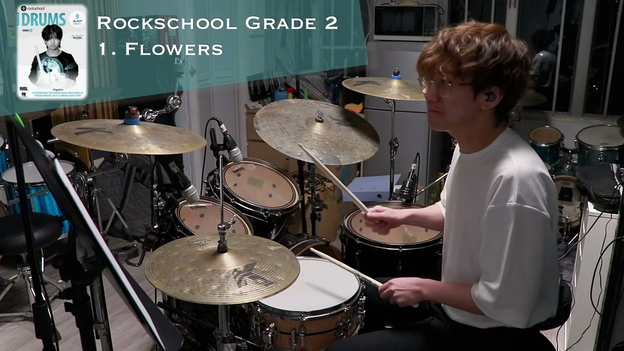 [Grade 2] Flowers | Rockschool Drums 2024