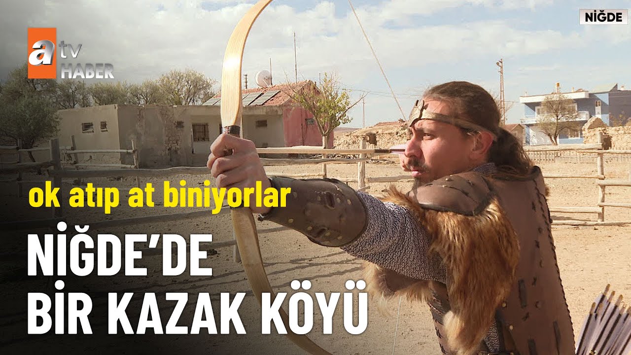 Niğde’de bir Kazak köyü: Altay - atv Ana Haber 1 Kasım 2025