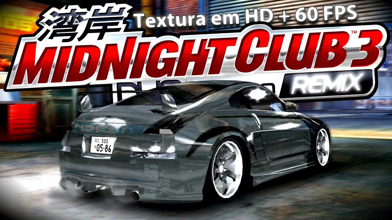 Como Colocar Textura Remasterizada e 60 FPS no MIDNIGHT CLUB 3 [PCSX2]