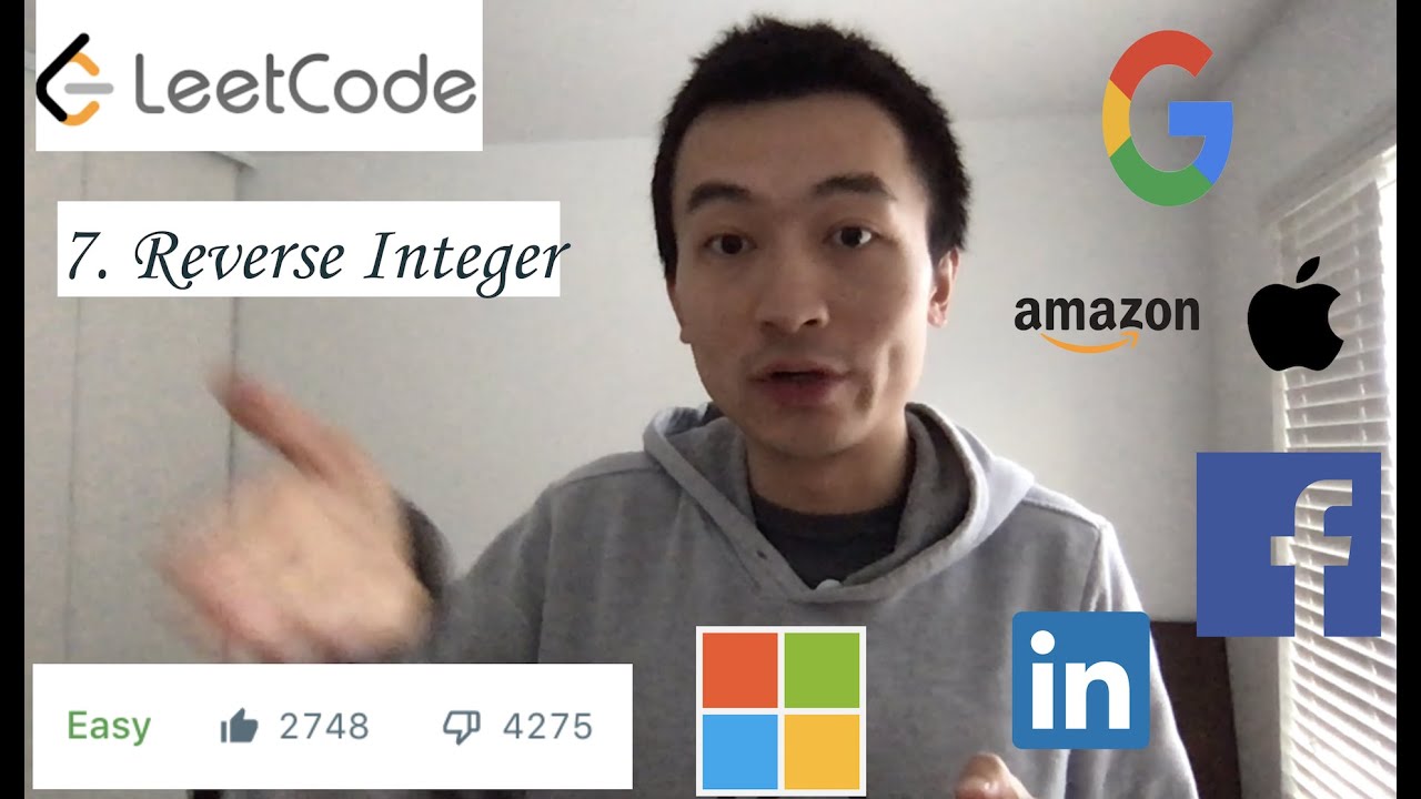 LeetCode 7: Reverse Integer - Interview Prep Ep 55