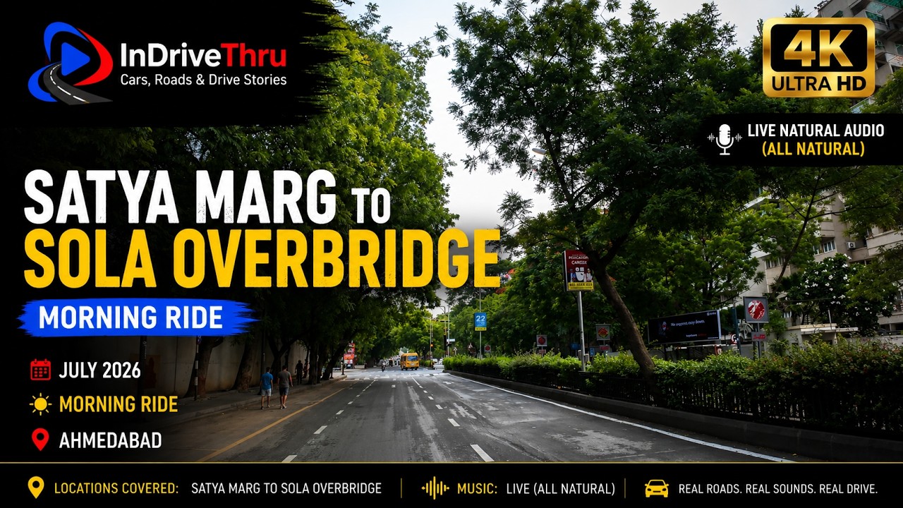 Satya Marg to Sola Overbridge Morning Ride in 4K | Ahmedabad #InDriveThru #AhmedabadDrive