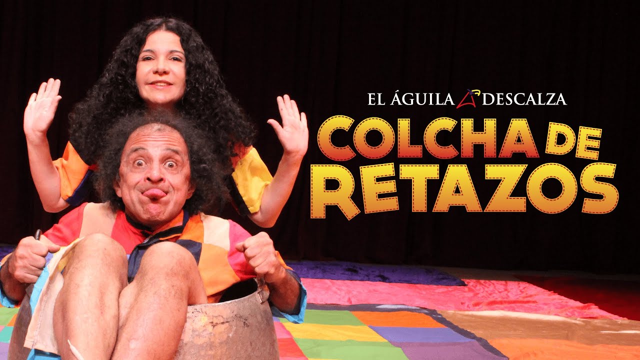Colcha de retazos de El &Aacute;guila Descalza | Obra completa