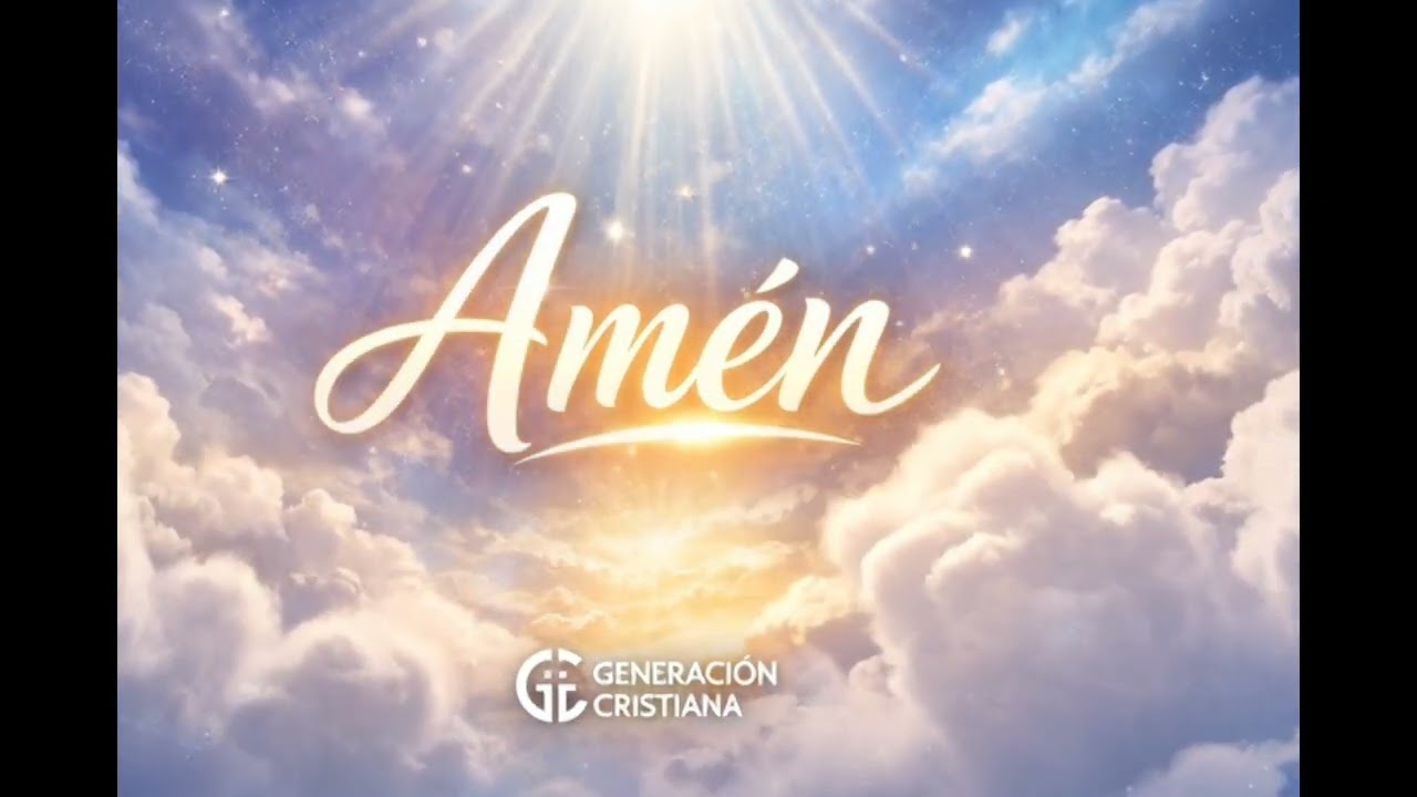 ✨ ALABANZA: “AMÉN” ✨