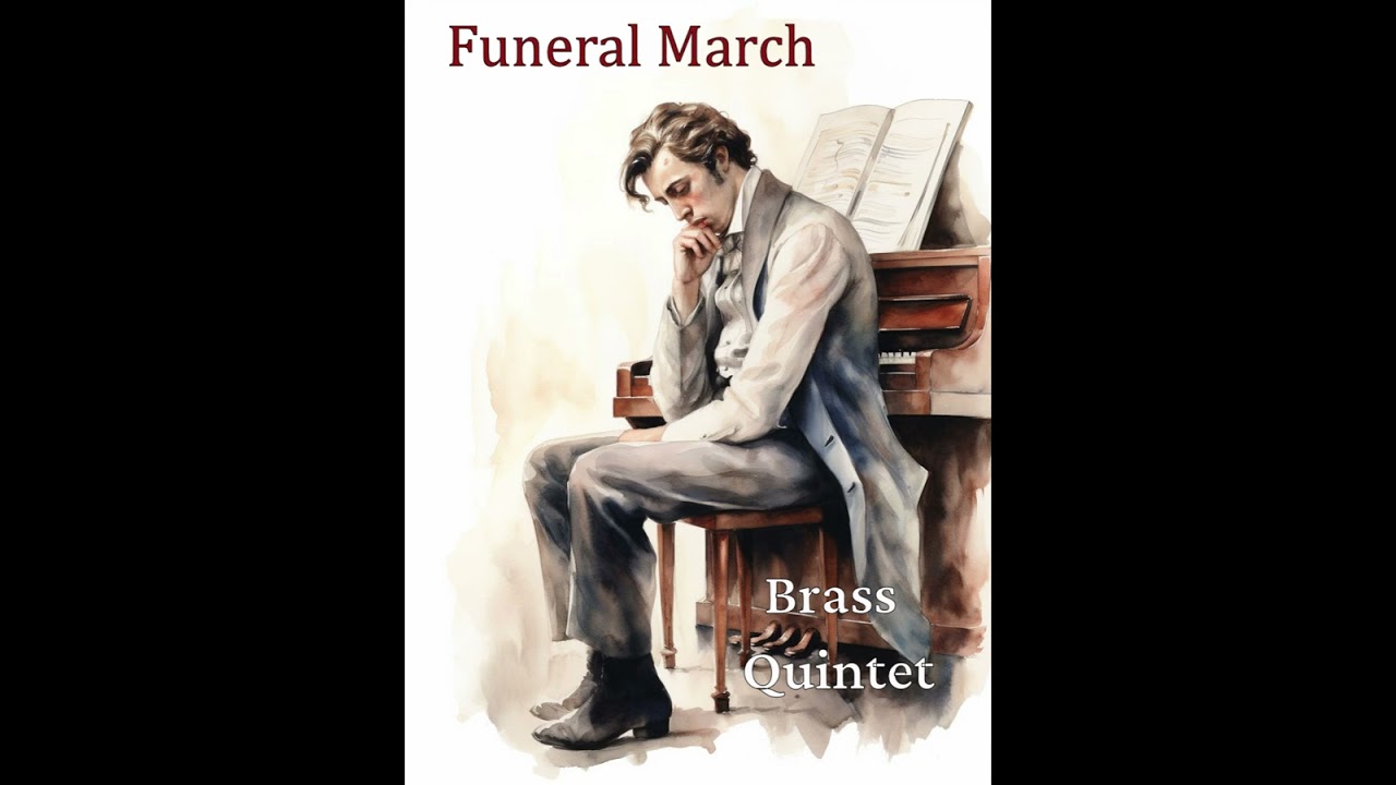 Funeral March (Marche funèbre) - CHOPIN