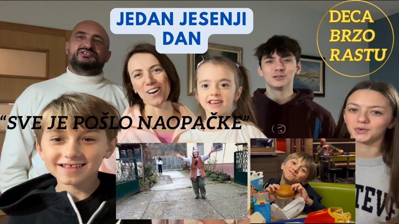 Jedan jesenji dan u Srbiji  || Deca Brzo Rastu