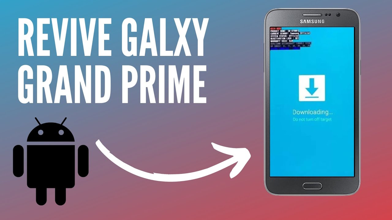 Como FLASHEAR O  REVIVIR  o ACTUALIZAR un Samsung Galaxy Grand Prime todos los PAISES en 2022