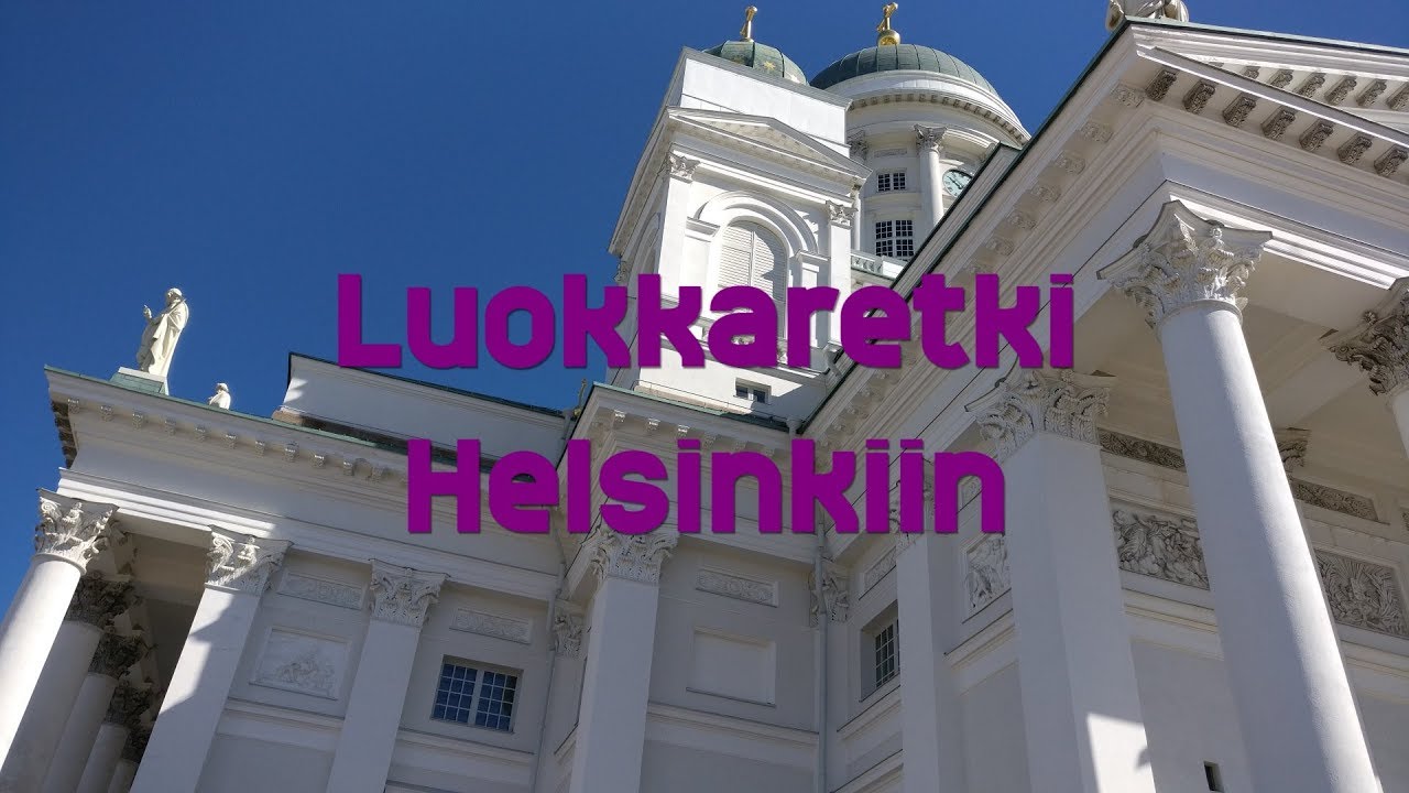 Luokkaretki Helsinkiin