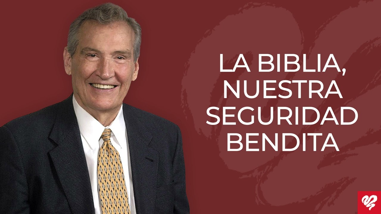 La Biblia, nuestra seguridad bendita - 2 P. 1:12-21 (Q1618) - Pr. Adrián Rogers