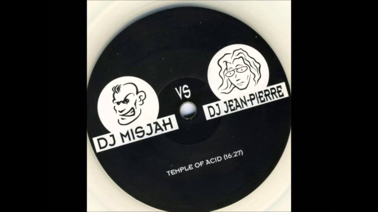 Dj Misjah vs Dj Jean Pierre - Temple Of Acid