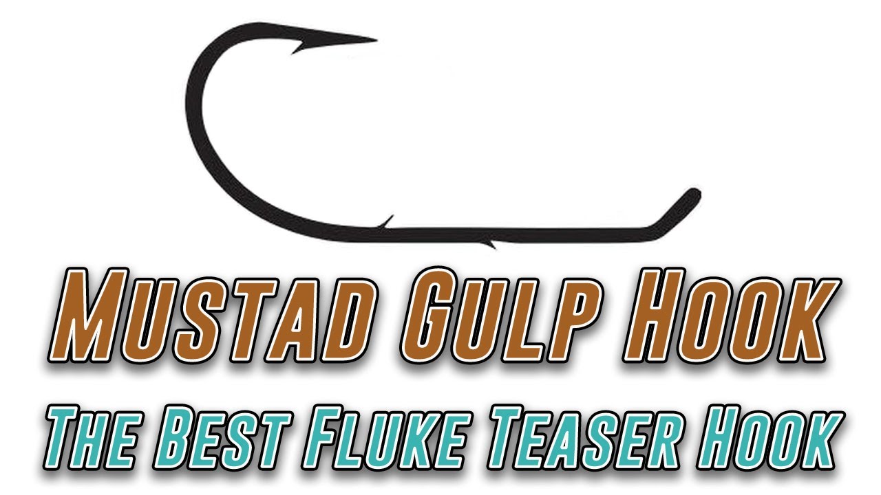 Best Teaser Hook For Fluke Fishing With Gulp? Mustad 3400-BN!