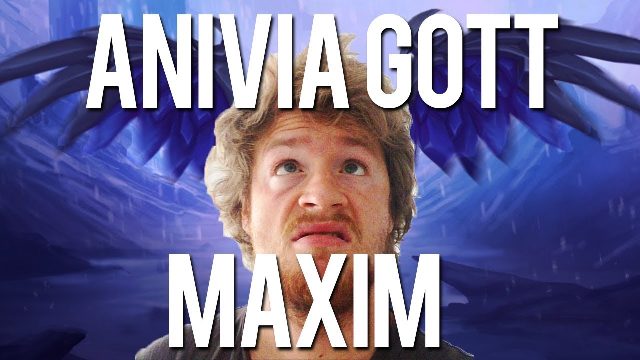 Maxim als Anivia Gott | Durchgelacht mit Maxim