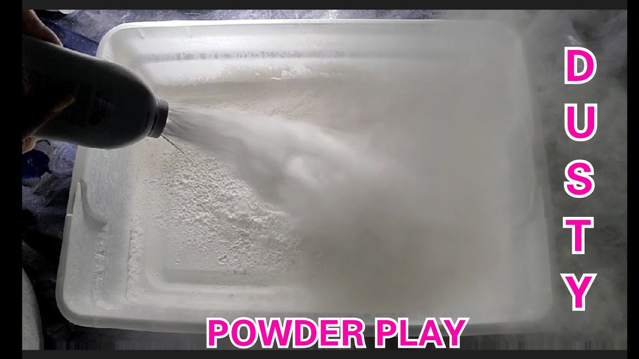 EXTRA DUSTY POWDER PLAY FOR MY DUST BUDDIES 😜