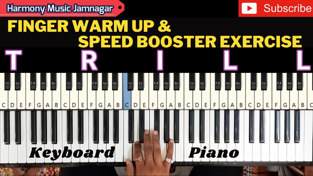 Finger Warm Up & Speed Booster Exercise | Piano Run | Keyboard Run | Trill | Exercise  1 & 2