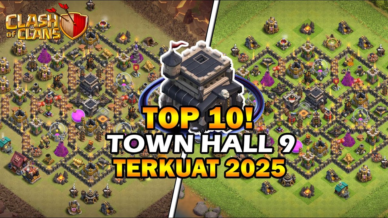 TOP 10! BASE TH9 [Town Hall 9] TERKUAT DAN TERBAIK 2025 - Clash Of Clans