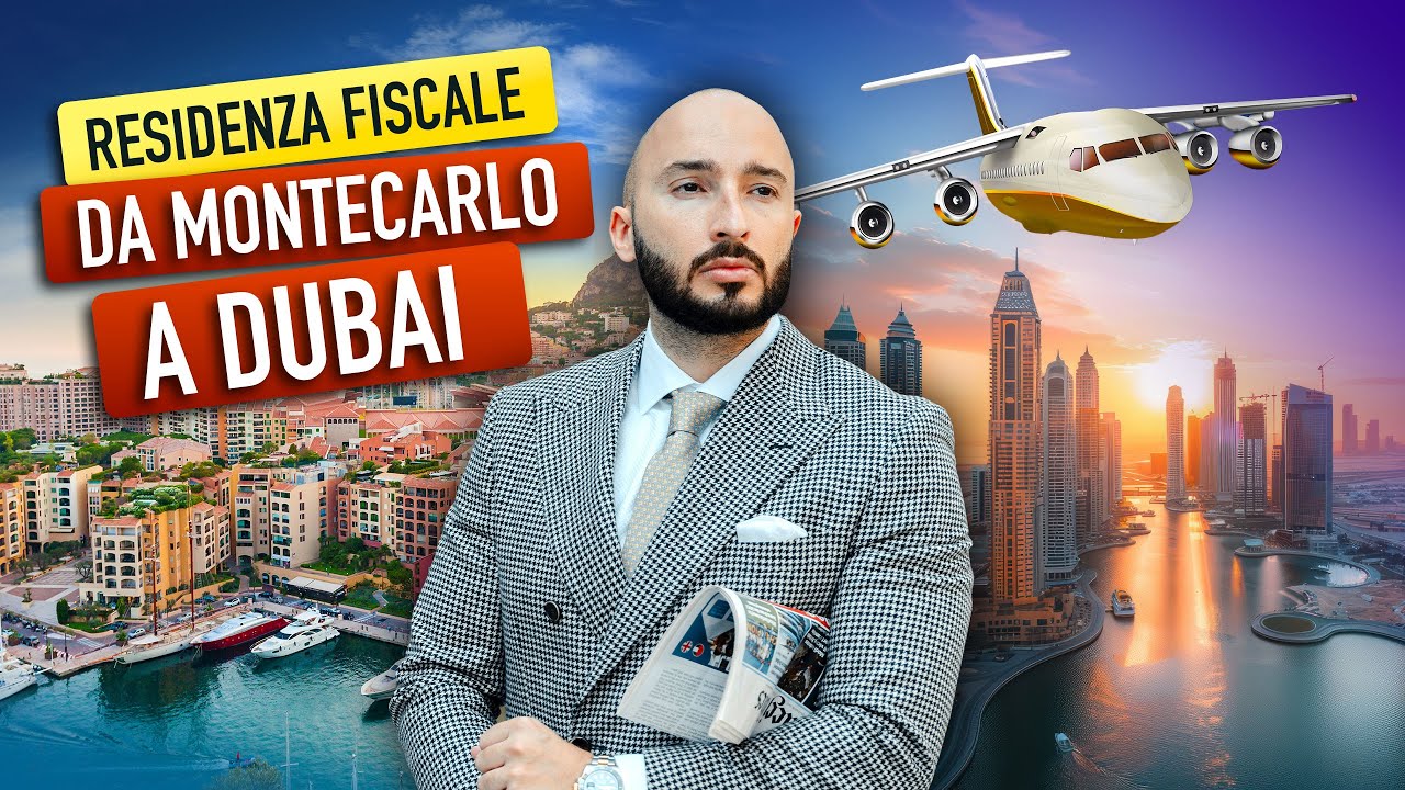 Residenza Fiscale: l’esodo da Montecarlo a Dubai