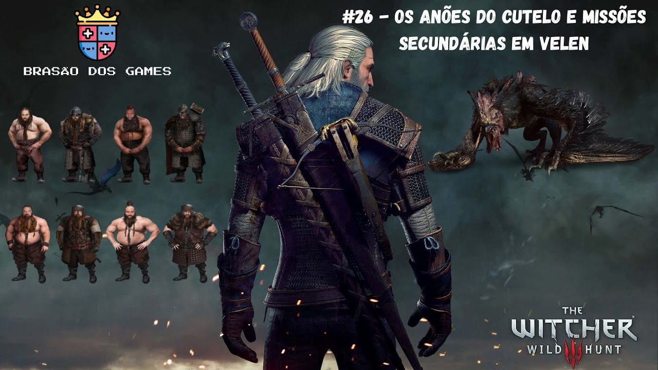 THE WITCHER 3 WILD HUNT #26 - OS ANÕES DO CUTELO E MISSÕES SECUNDÁRIAS EM VELEN