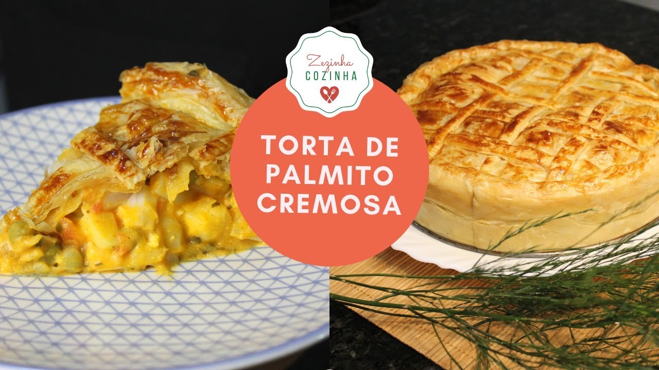 TORTA DE PALMITO CREMOSA COM MASSA FOLHADA | Torta Salgada