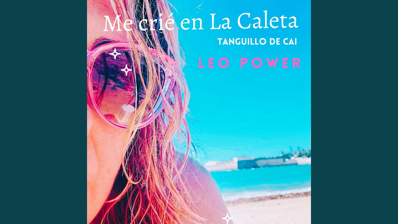 Me Crié En La Caleta. Tanguillo De Cádiz