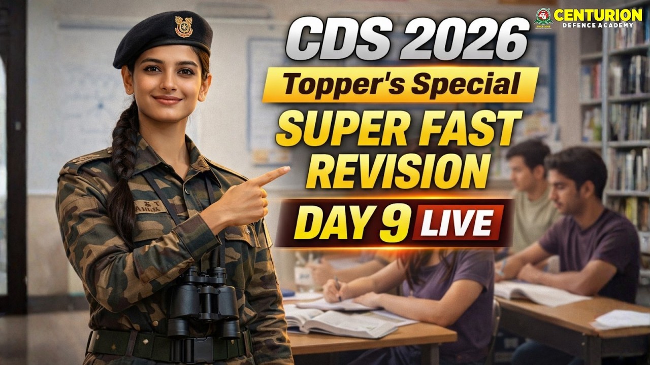 🚨CDS 2026 Last 40 Days Revision Marathon | Day 9 LIVE | Physics, Economics, Maths, and English🚨