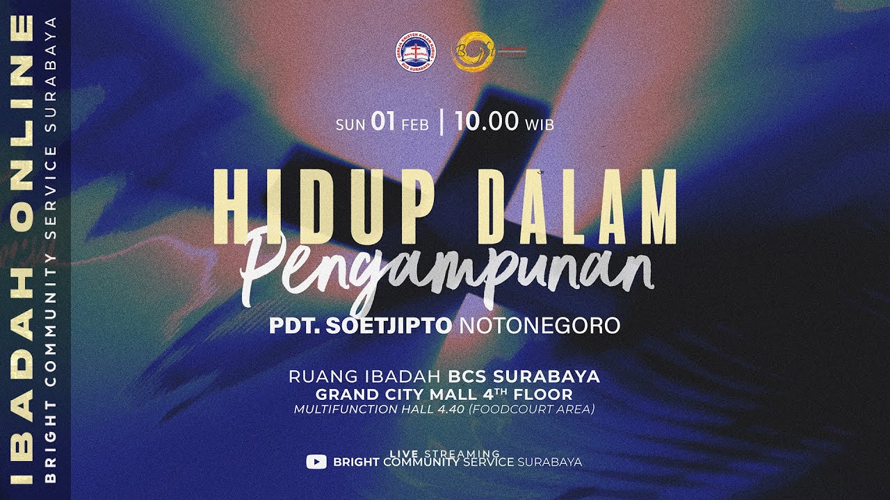 Ibadah Online Bright Community Service Surabaya 01 Februari 2026