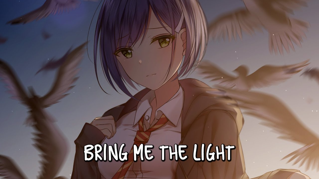 「Nightcore」&rarr; Bring Me The Light ♪ (T & Sugah) LYRICS ✔︎
