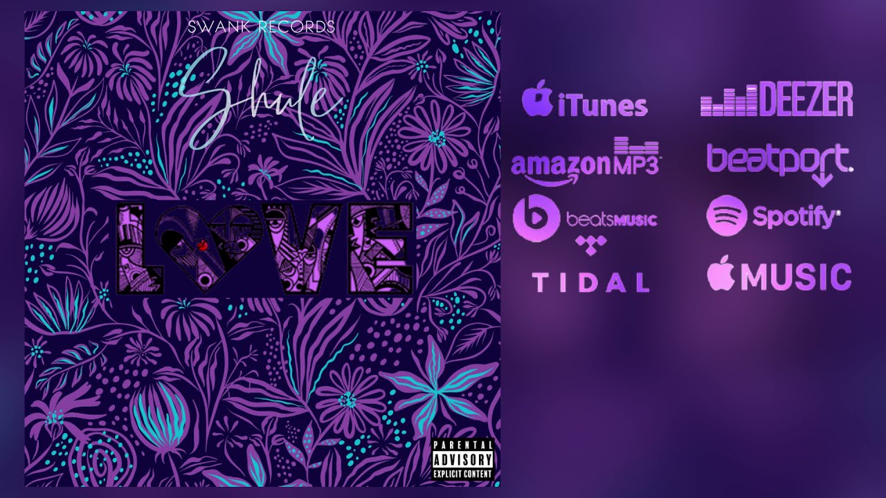 Shule - LOVE ft Lowkyy(Official Audio)