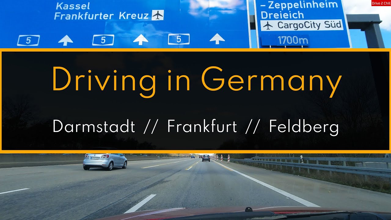 Driving in Germany - Darmstadt - Frankfurt - Feldberg