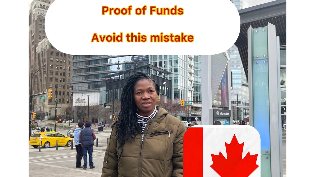 Canada proof of funds // Avoid this mistake //Prepare towards your proof of funds