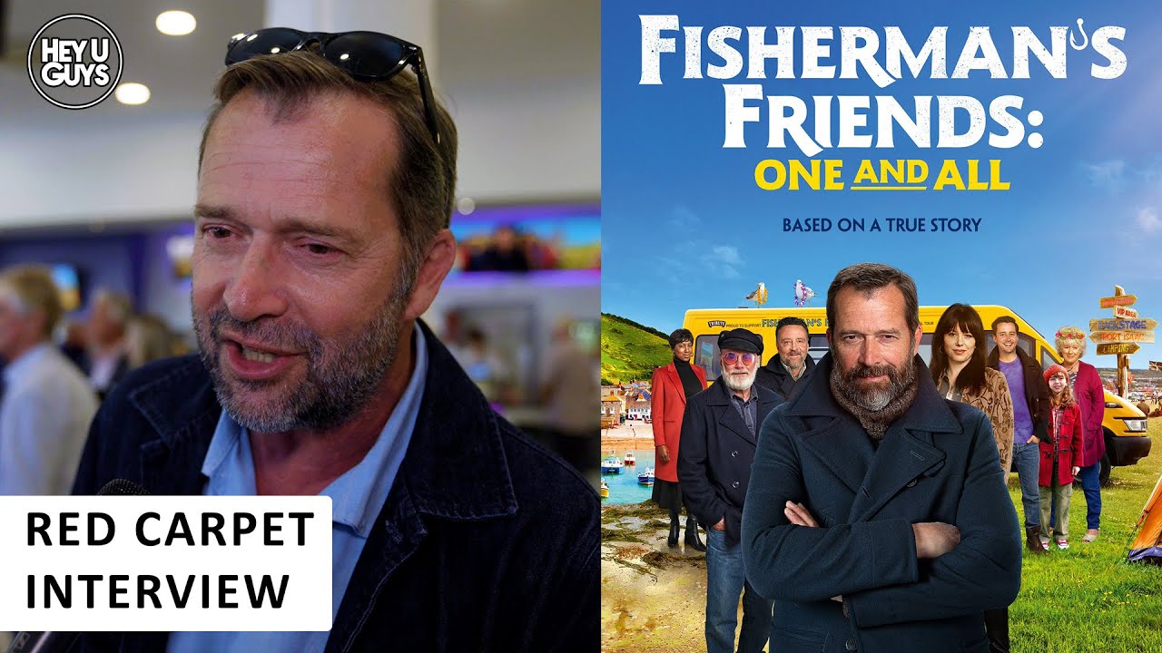 Fisherman's Friends: One and All Premiere- James Purefoy on the film's inclusion of mental health