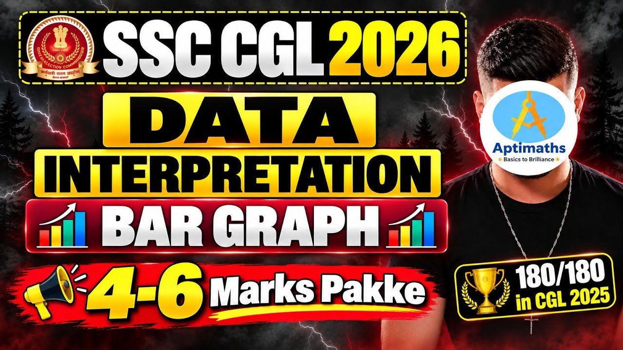 Bar Graph DI 🔥 4-6 Marks Pakke! |Data Interpretation | SSC CGL 2026 | SSC CHSL 2026