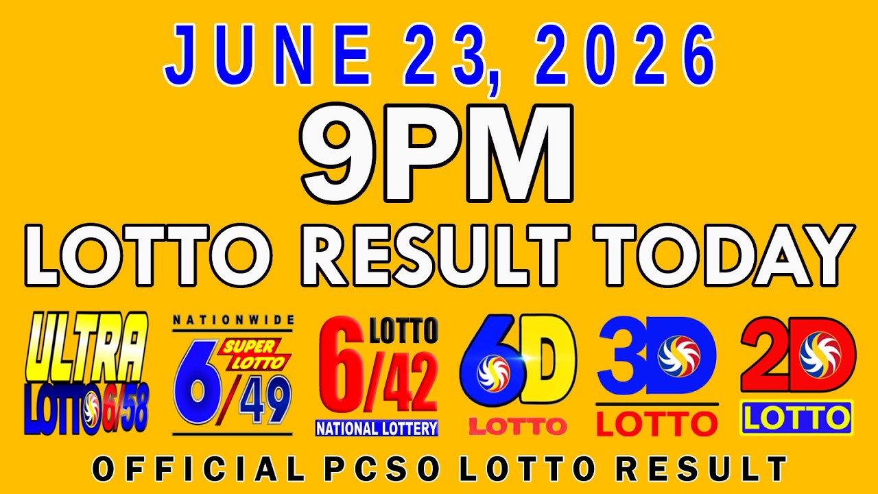 9pm Lotto Result Today June 23 2026 PCSO