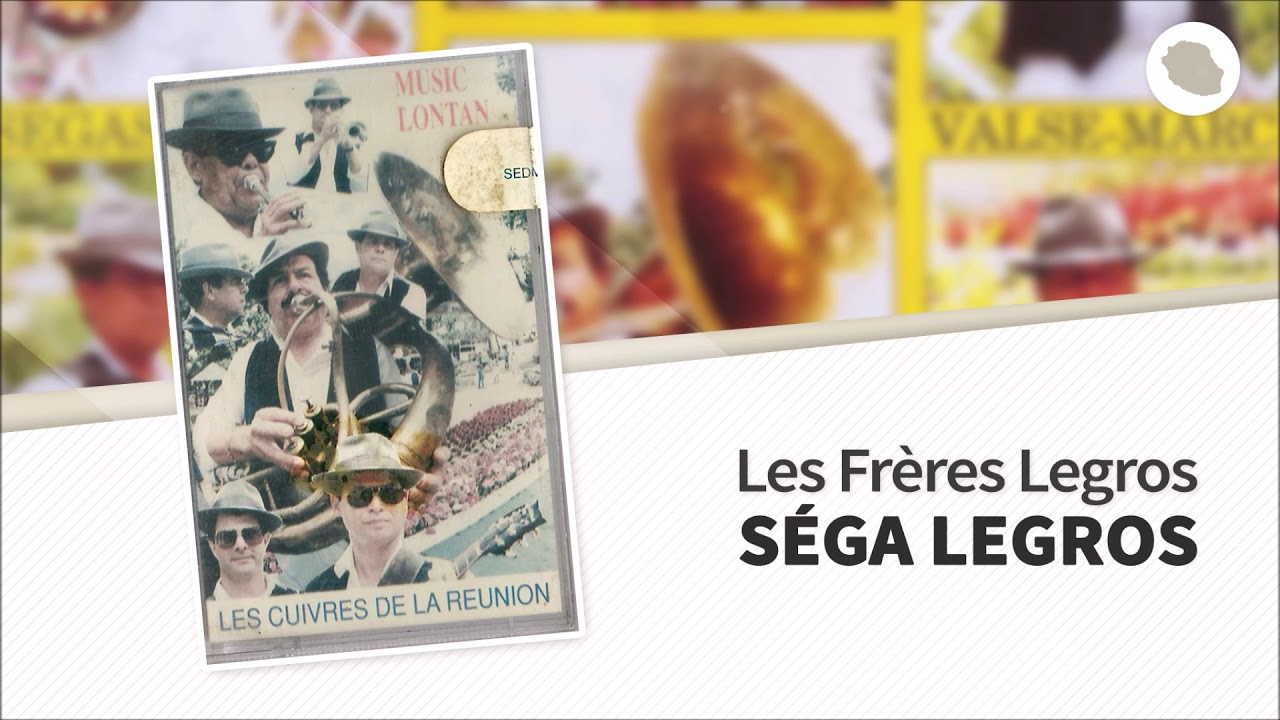 Les Frères Legros - Séga Legros