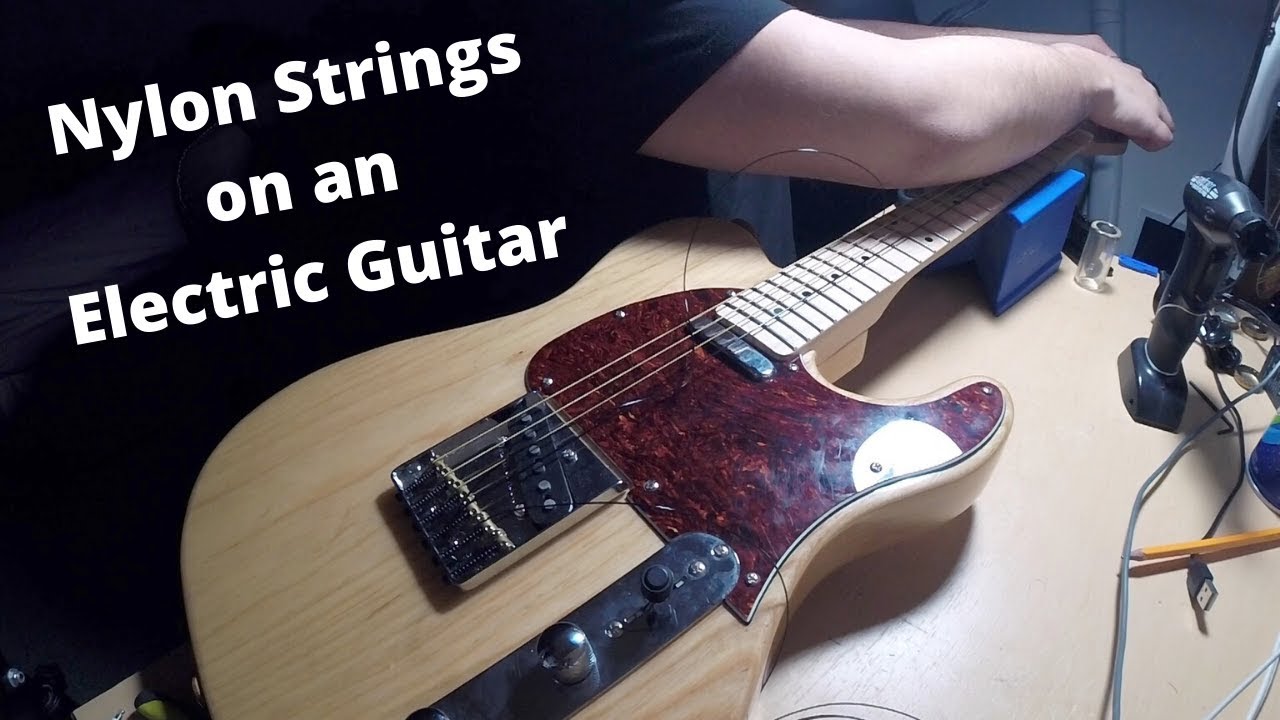 Nylon Strings on an Electric Guitar | An Experiment