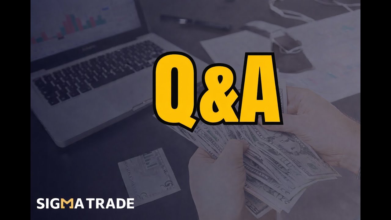 Sigma Trade Q&A