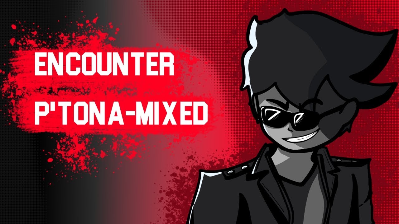 ENCOUNTER P'TONA-MIXED V2