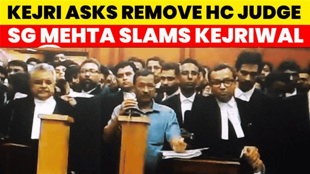 Remove Judge, Kejriwal Appears in Delhi HC, Tushar Mehta Slams, Stop Mr. Kejri #highcourt