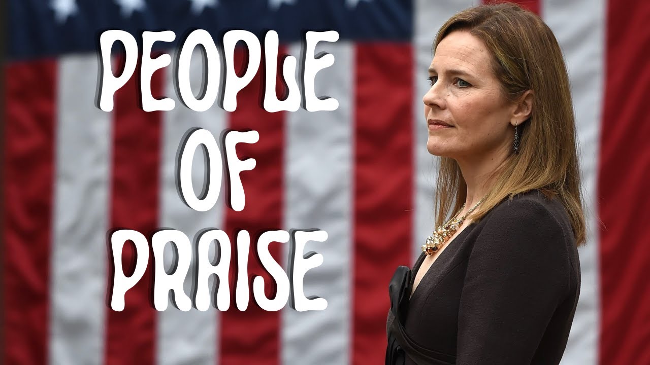 People of Praise & Amy Coney Barret