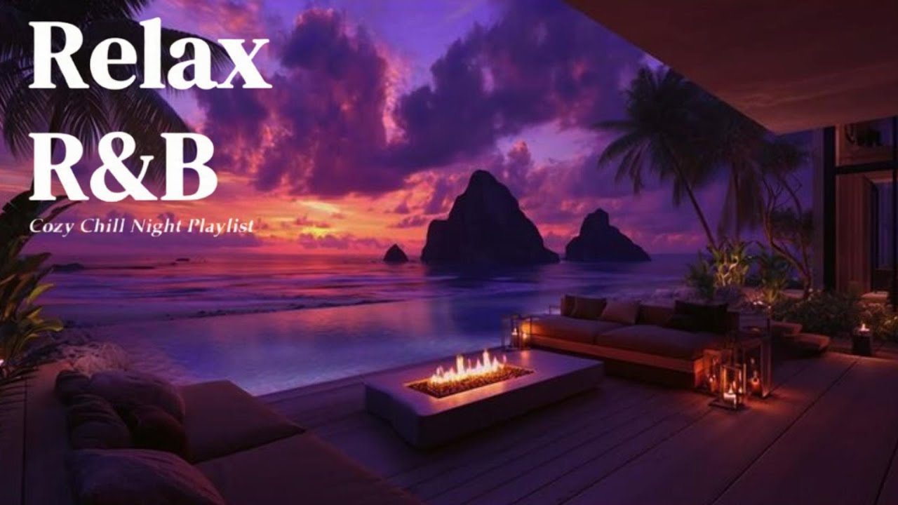 【𝐏𝐥𝐚𝐲𝐥𝐢𝐬𝐭】R&B Relax Music Deep soul✨late night music, slow tempo ballad sleep 💿Relax Chill Rnb