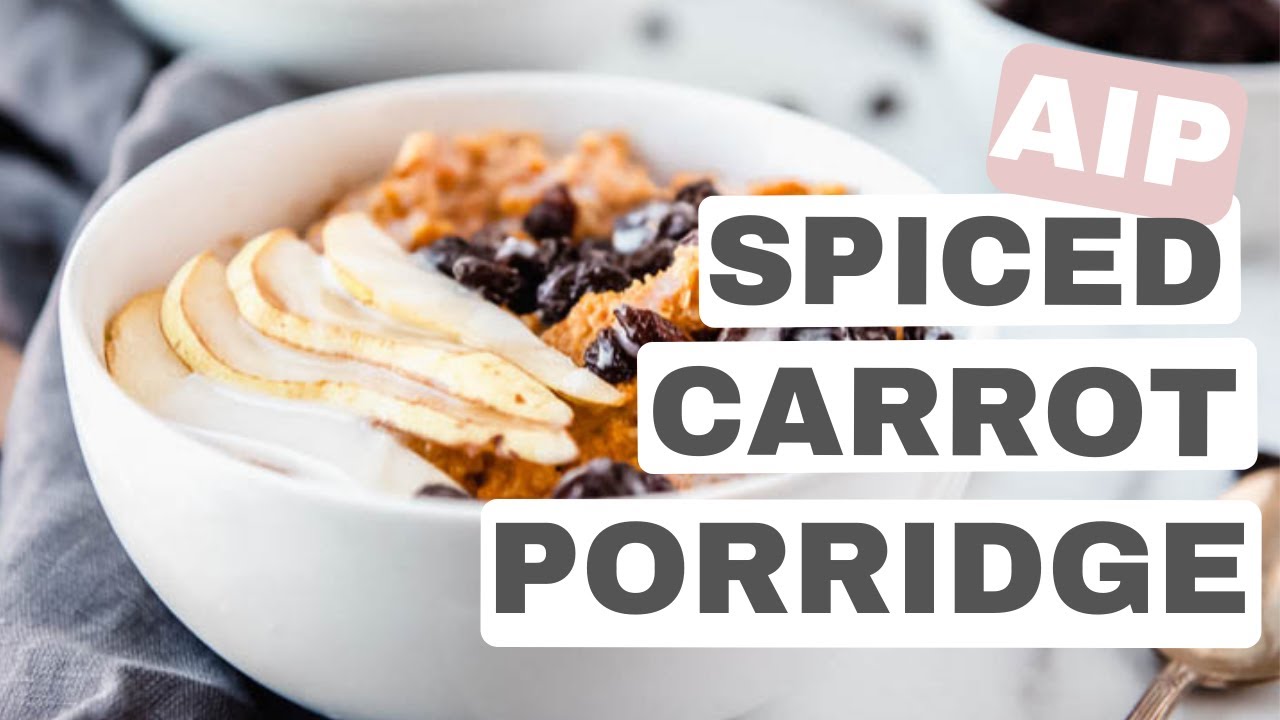 AIP Breakfast Porridge - Spiced Carrot (Paleo, Whole30, and Egg-free)