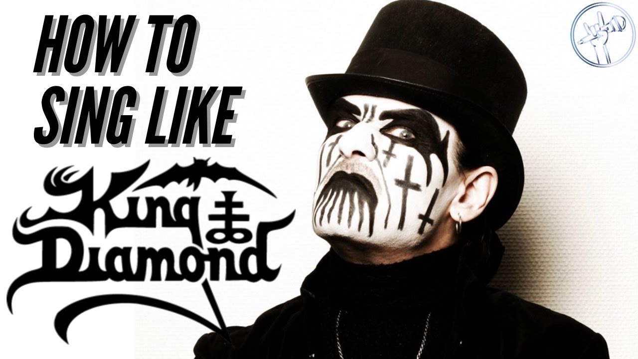 How To Sing Like King Diamond