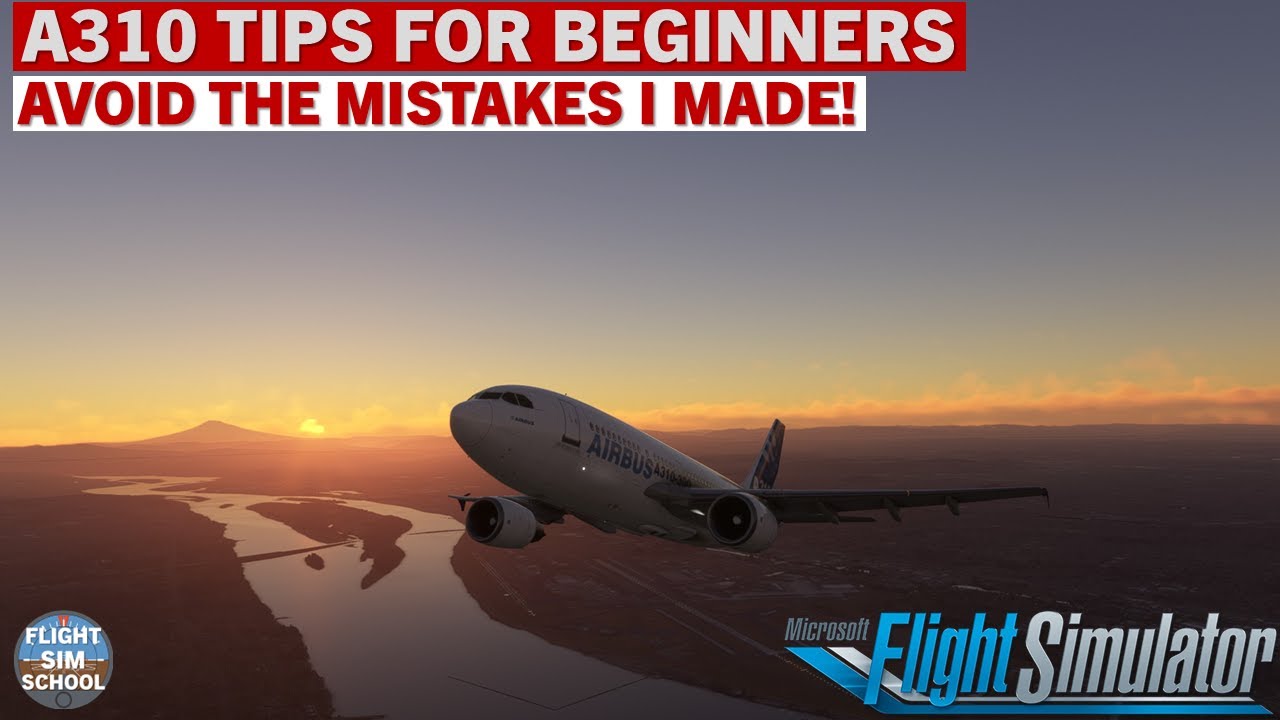 iniBuilds A310 Tips for Beginners | MSFS Tutorial