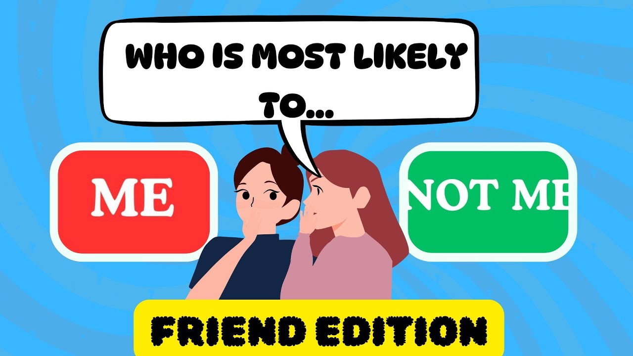 Who’s Most Likely To? 🤣 Fun Friends Edition Quiz | QUIZ WHIZ