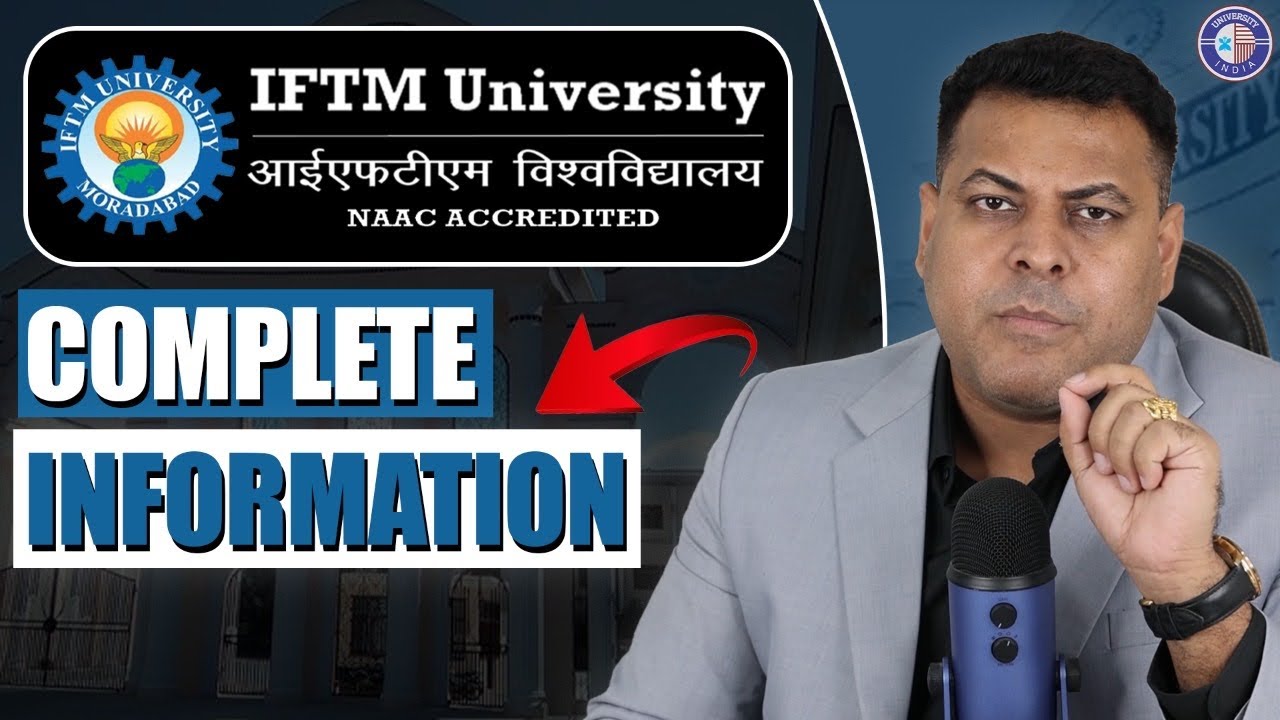 IFTM University Moradabad सम्पूर्ण जानकारी! IFTM University Complete information👍