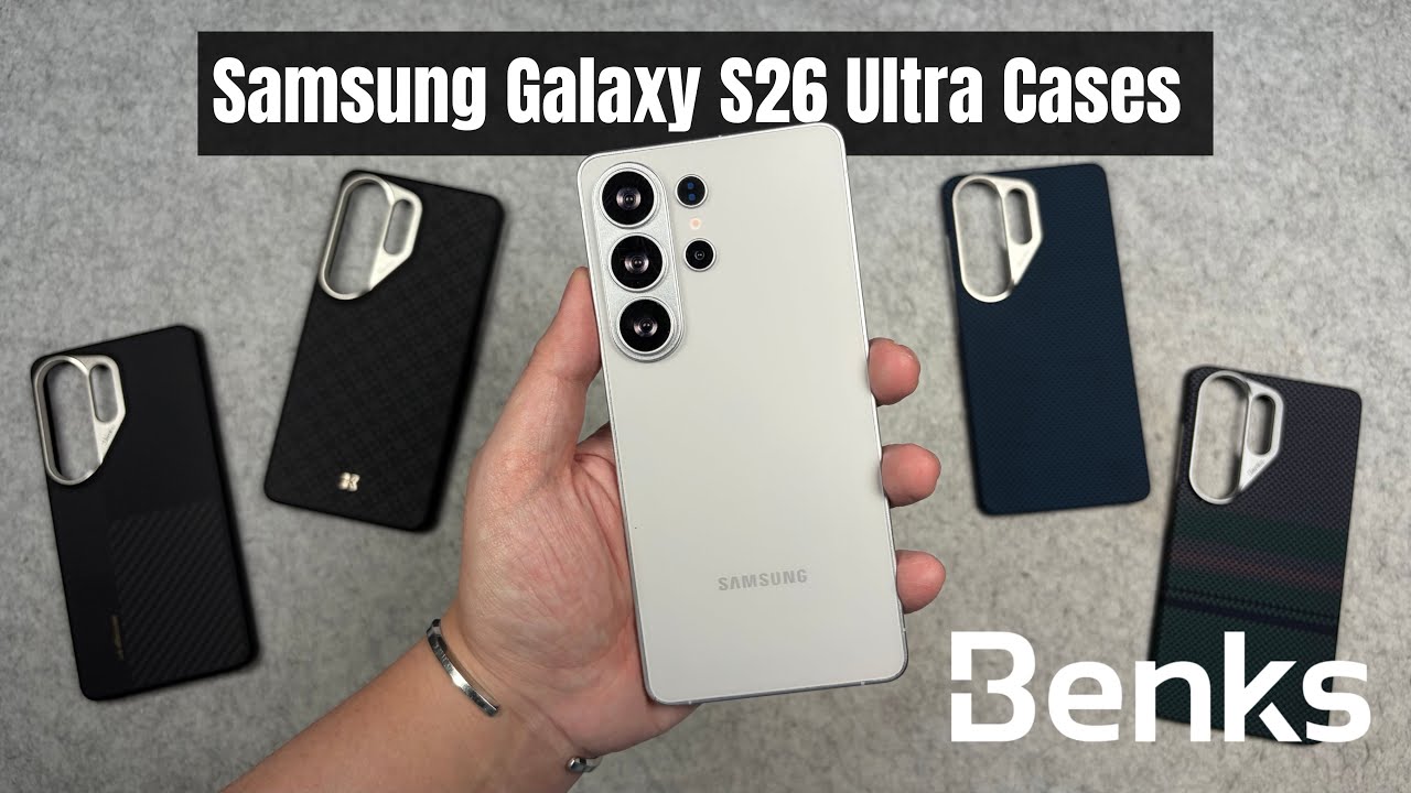 Samsung Galaxy S26 Ultra Cases from Benks | Minimal Design
